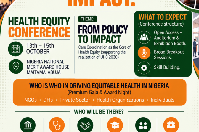 Health Equity Conference 2026 in Abuja, 13–15 October 2026, themed From Policy to Impact: Care Coordination as the Core of Health Equity